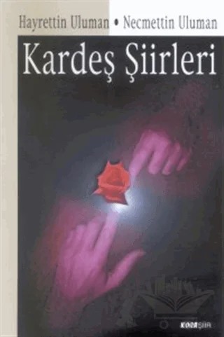 Kardeş Şiirleri – Hayrettin Uluman – Kora Yayın kitap kapağı