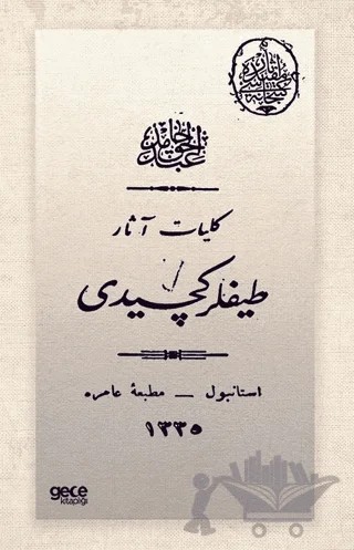 Tayflar Geçidi (Osmanlıca) – Abdülhak Hamid Tarhan – Gece Kitaplığı kitap kapağı
