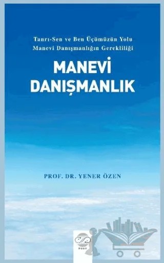 Manevi Danışmanlık – Yener Özen – Post Yayınevi kitap kapağı