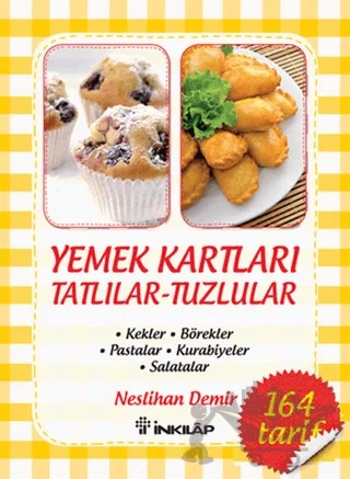 Yemek Kartları - Tatlılar Tuzlular – Neslihan Demir – İnkılap Kitabevi kitap kapağı