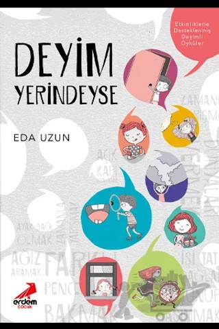 Deyim Yerindeyse – Eda Uzun – Erdem Çocuk kitap kapağı