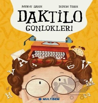 Daktilo Günlükleri – Merve Şahin – Multibem Yayınları kitap kapağı
