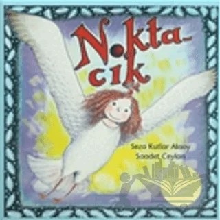 Noktacık – Seza Kutlar Aksoy – Tudem Yayınları kitap kapağı