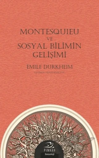 Montesquieu ve Sosyal Bilimin Gelişimi – Emile Durkheim – Pinhan Yayıncılık kitap kapağı