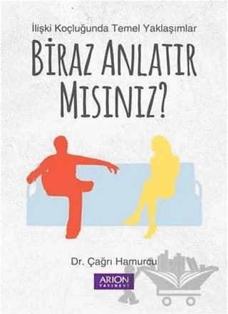 Biraz Anlatır Mısınız? – Çağrı Hamurcu – Arion Yayınevi kitap kapağı