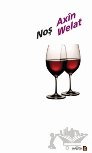 Noş – Axin Welat – Avesta Yayınları kitap kapağı