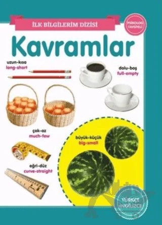 Kavramlar - İlk Bilgilerim Dizisi – Kolektif – 0-6 Yaş Yayınları kitap kapağı