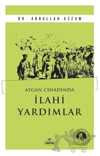 Afgan Cihadında İlahi Yardımlar – Abdullah Azzam – Ravza Yayınları kitap kapağı