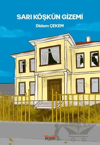 Sarı Köşkün Gizemi