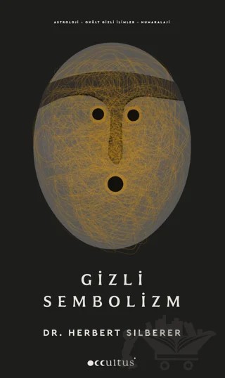 Gizli Sembolizm – Herbert Silberer – Occultus Yayınevi kitap kapağı