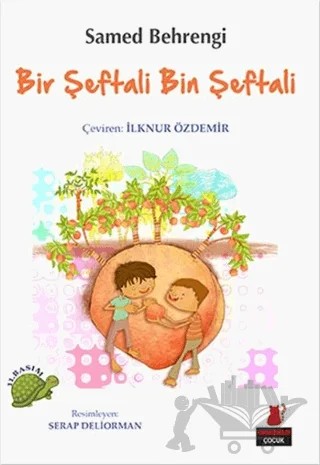 Bir Şeftali Bin Şeftali – Samed Behrengi – Kırmızı Kedi Çocuk kitap kapağı