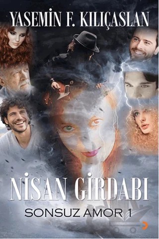 Nisan Girdabı – Yasemin F. Kılıçaslan – Cinius Yayınları kitap kapağı