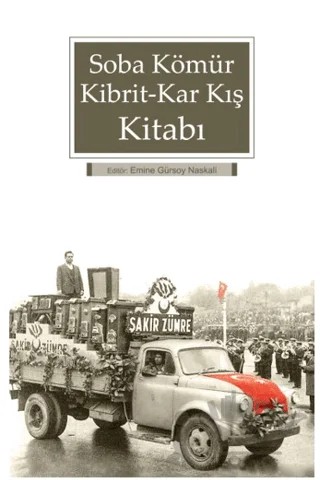 Soba Kömür Kibrit - Kar Kış Kitabı – Kolektif – Kitabevi Yayınları kitap kapağı