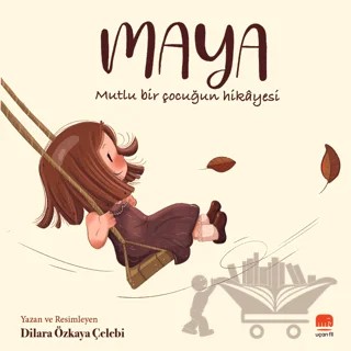 Maya – Dilara Özkaya Çelebi – Uçan Fil Yayınları kitap kapağı