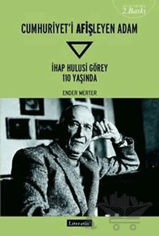 Cumhuriyeti Afişleyen Adam – Ender Merter – Literatür Yayıncılık kitap kapağı