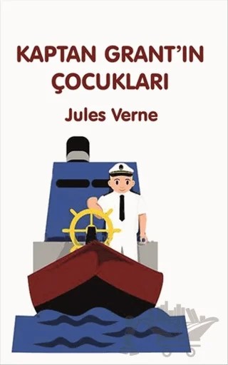 Kaptan Grant’ın Çocukları – Jules Verne – Serüven Yayınevi kitap kapağı