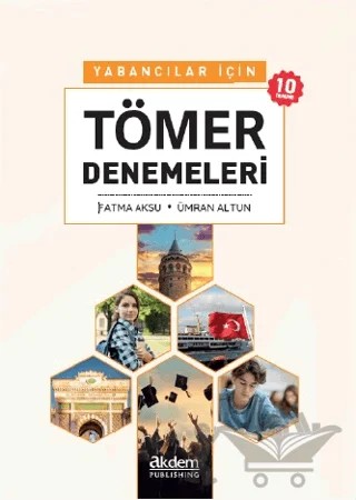 Yabancılar İçin Tömer Denemeleri – Ümran Altun, Fatma Aksu – Akdem Yayınları kitap kapağı