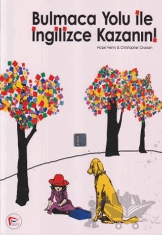 Bulmaca Yolu İle İngilizce Kazanın! – Christopher Crossan, Hope Harry – Pelikan Tıp Teknik Yayıncılık kitap kapağı