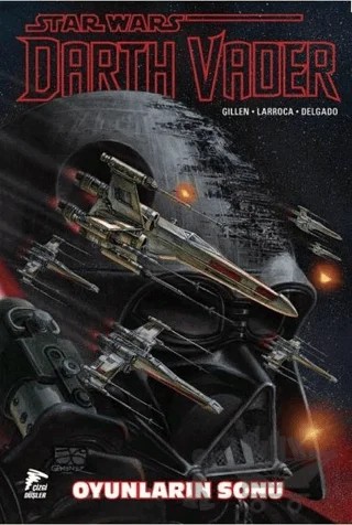 Star Wars Darth Vader Cilt 4 - Oyunların Sonu – Kieron Gillen – Çizgi Düşler Yayınevi kitap kapağı