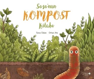 Soso'nun Kompost Kitabı – Sima Özkan – Redhouse Kidz Yayınları kitap kapağı