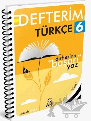 6. Sınıf Türkçe Defterim – Mustafa Aygün – Arı Yayıncılık kitap kapağı