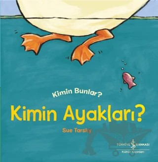 Kimin Ayakları? – Sue Tarsky – İş Bankası Kültür Yayınları kitap kapağı