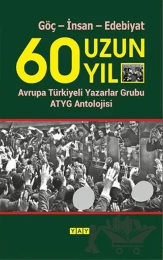 60 Uzun Yıl – Kemal Yalçın – YAY - Yeni Anadolu Yayınları kitap kapağı
