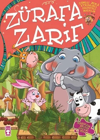 Zürafa Zarif – Nurseli Çağlayan – Timaş Çocuk kitap kapağı