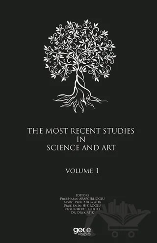 The Most Recent Studies In Science And Art (Volume 1) – Atilla Atık, Dilek Atik, Hasan Arapgirlioğlu, Robert L. Elliott, Salim Hızıroğlu – Gece Kitaplığı kitap kapağı