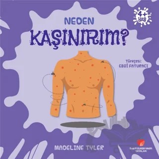 Neden Kaşınırım? – Madeline Tyler – Sabri Ülker Vakfı Yayınları kitap kapağı