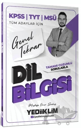 2026 KPSS TYT MSÜ Tüm Adaylar İçin Dil Bilgisi Tamamı Çözümlü Sorularla Genel Tekrar – Mustafa Onur Bozkuş – Yediiklim Yayınları kitap kapağı