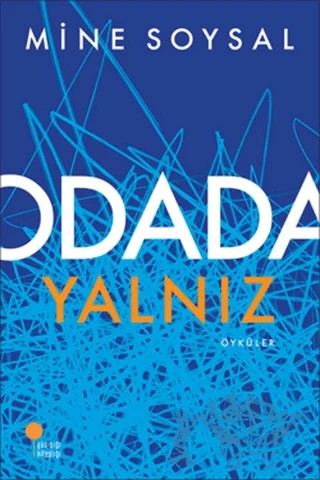 Odada Yalnız – Mine Soysal – Günışığı Kitaplığı kitap kapağı