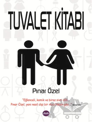 Tuvalet Kitabı – Pınar Özel – Aya Kitap kitap kapağı