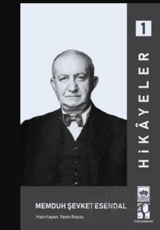 Hikayeler 1 – Memduh Şevket Esendal – Ötüken Neşriyat kitap kapağı