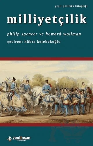 Milliyetçilik – Howard Wollman, Philip Spencer – Yeni İnsan Yayınevi kitap kapağı