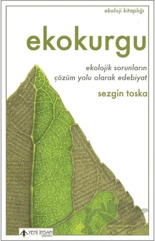 Ekokurgu – Sezgin Toska – Yeni İnsan Yayınevi kitap kapağı