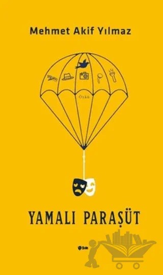 Yamalı Paraşüt – Mehmet Akif Yılmaz – Şule Yayınları kitap kapağı
