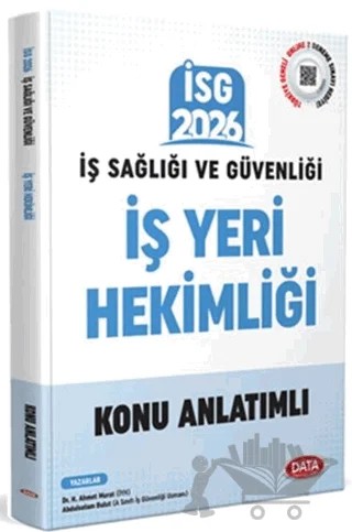 2026 İş Sağlığı ve Güvenliği: İş Yeri Hekimliği Konu Anlatımlı – Kolektif – Data Yayınları kitap kapağı