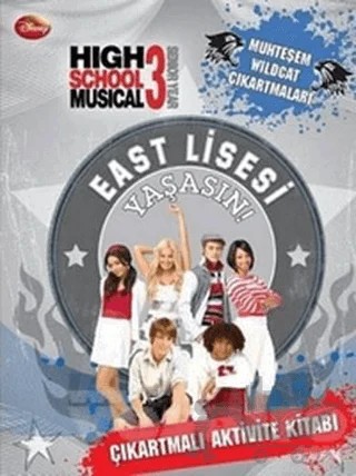 High School Musical 3 - East Lisesi Yaşasın Çıkartmalı Activite Kitabı – Kolektif – Doğan Egmont Yayıncılık kitap kapağı