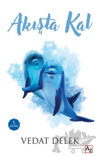 Akışta Kal – Vedat Delek – Az Kitap kitap kapağı