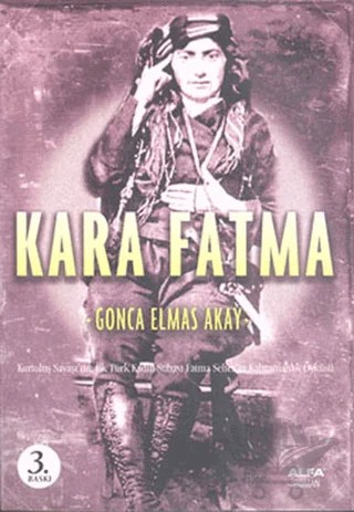 Kara Fatma – Gonca Elmas Akay – Alfa Yayınları kitap kapağı