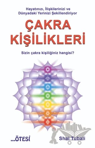 Çakra Kişilikleri – Shai Tubali – Ötesi Yayıncılık kitap kapağı