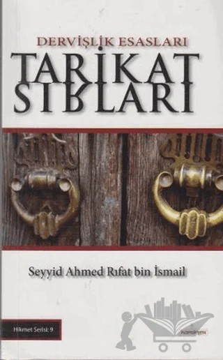 Tarikat Sırları – Seyyid Ahmed Rıfat bin İsmail – Kardelen Yayınları kitap kapağı