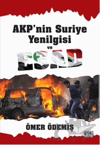 AKP'nin Suriye Yenilgisi ve Esad – Ömer Ödemiş – Nota Bene Yayınları kitap kapağı