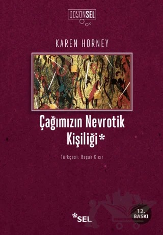 Çağımızın Nevrotik Kişiliği – Karen Horney – Sel Yayıncılık kitap kapağı