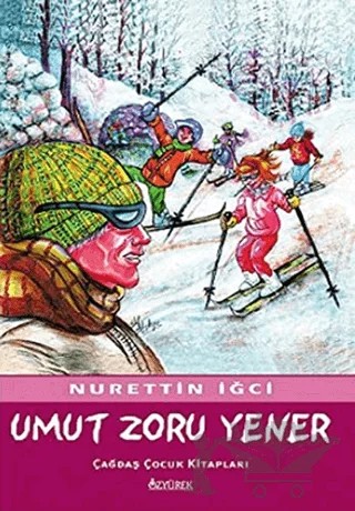 Umut Zoru Yener – Nurettin İğci – Özyürek Yayınları kitap kapağı