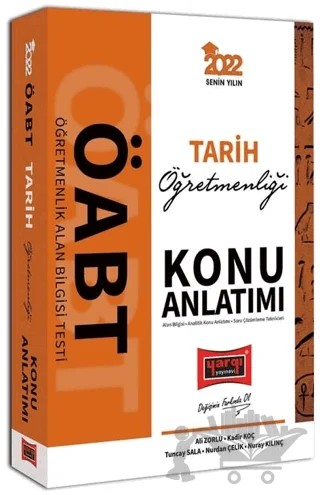 2022 ÖABT Tarih Öğretmenliği Konu Anlatımı – Nuray Kılınç, Kadir Koç, Tuncay Sala, Nurdan Çelik, Ali Zorlu – Yargı Yayınevi kitap kapağı