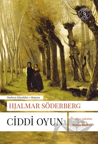 Ciddi Oyun – Hjalmar Söderberg – Everest Yayınları kitap kapağı