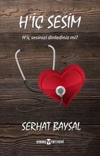 H’iç Sesim – Serhat Baysal – Uyanış Yayınevi kitap kapağı