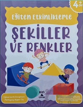 Ktb Kivi Eğiten Etkinliklerle Şekiller Ve Renkler – Kolektif – Kivi Çocuk Yayınları kitap kapağı